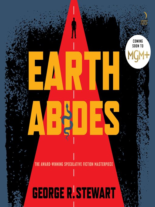 Title details for Earth Abides by George R. Stewart - Wait list